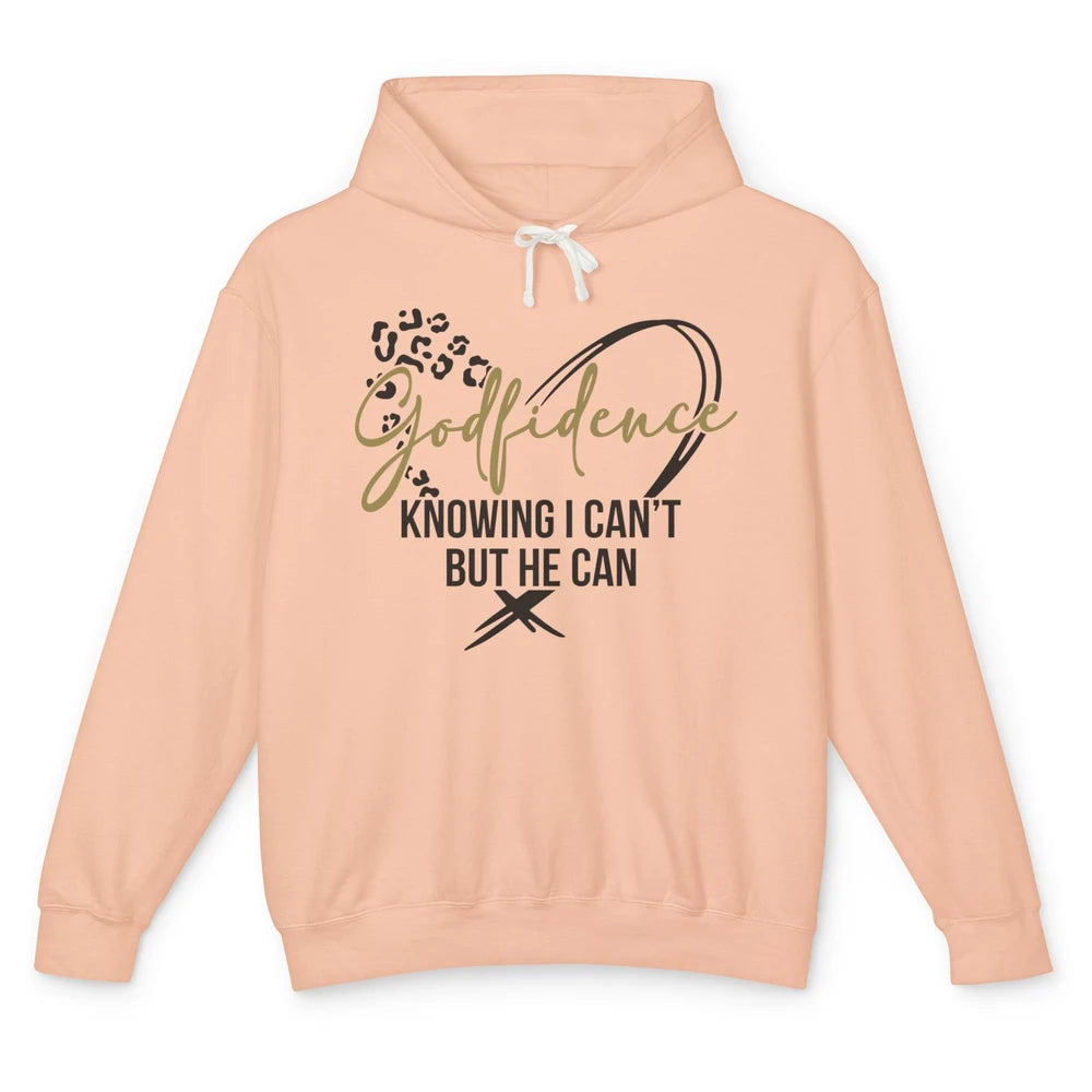 Christian God Fidence Know I Can't But He Can Inspirational Unisex Lightweight Hoodie