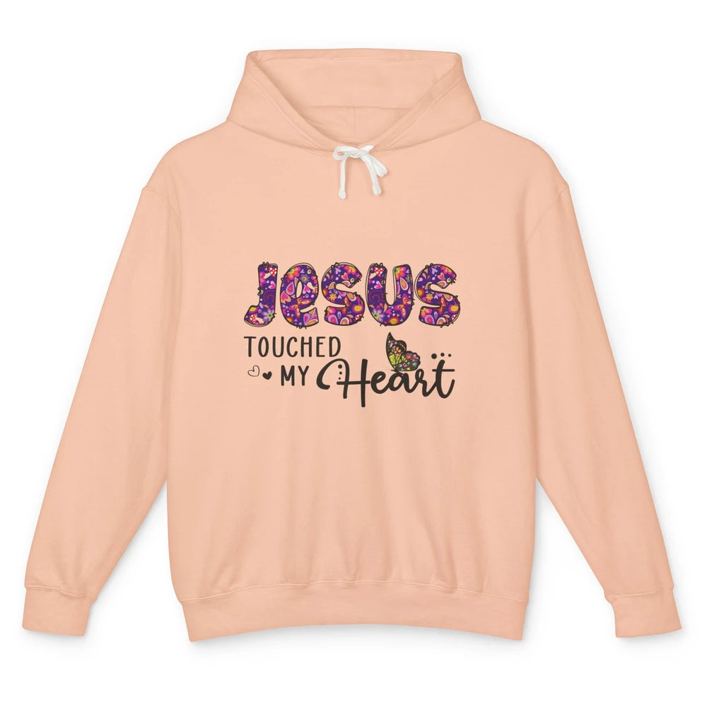 Jesus Touched My Heart Butterfly Floral Christian God Bible Unisex Lightweight Hoodie