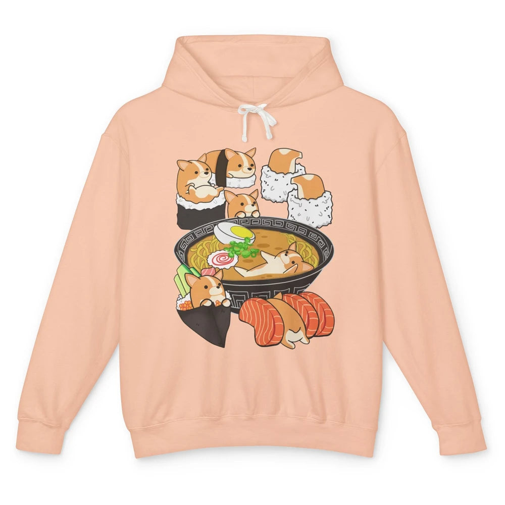 Funny Corgi Ramen Bowl Noodles Sushi Rolls Japanese Kawaii Unisex Lightweight Hoodie