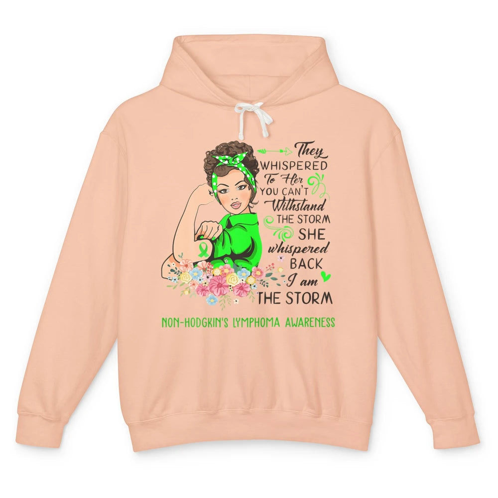 Non-Hodgkin Lymphoma Cancer Warrior The Storm Green Women Unisex Lightweight Hoodie