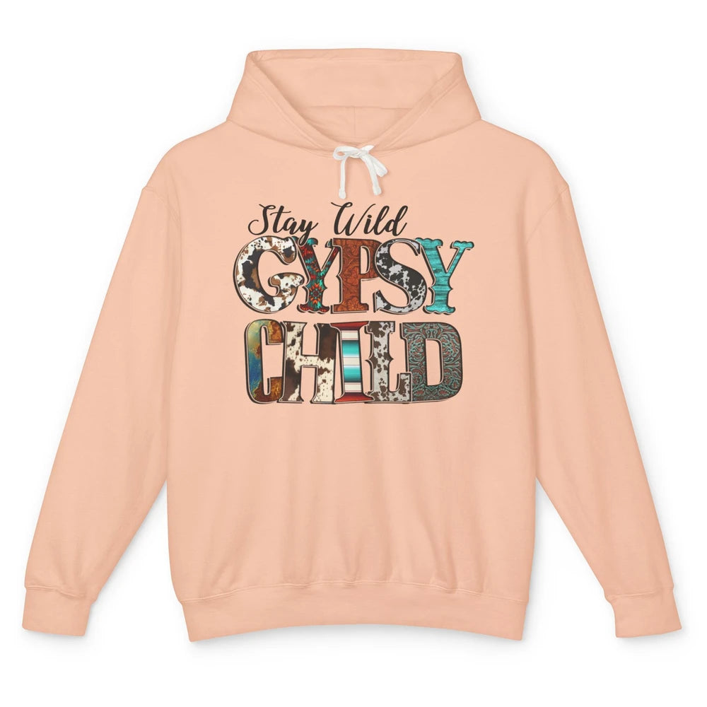 Leopard Cowhide Stay Wild Gypsy Child Western Country Girls Unisex Lightweight Hoodie