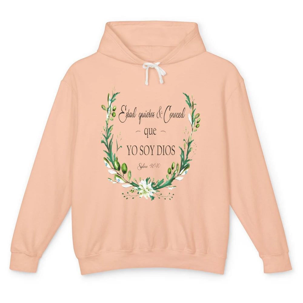 Floral Spanish Bible Verse Estad Quietos Conoced Yo Soy Dios Unisex Lightweight Hoodie