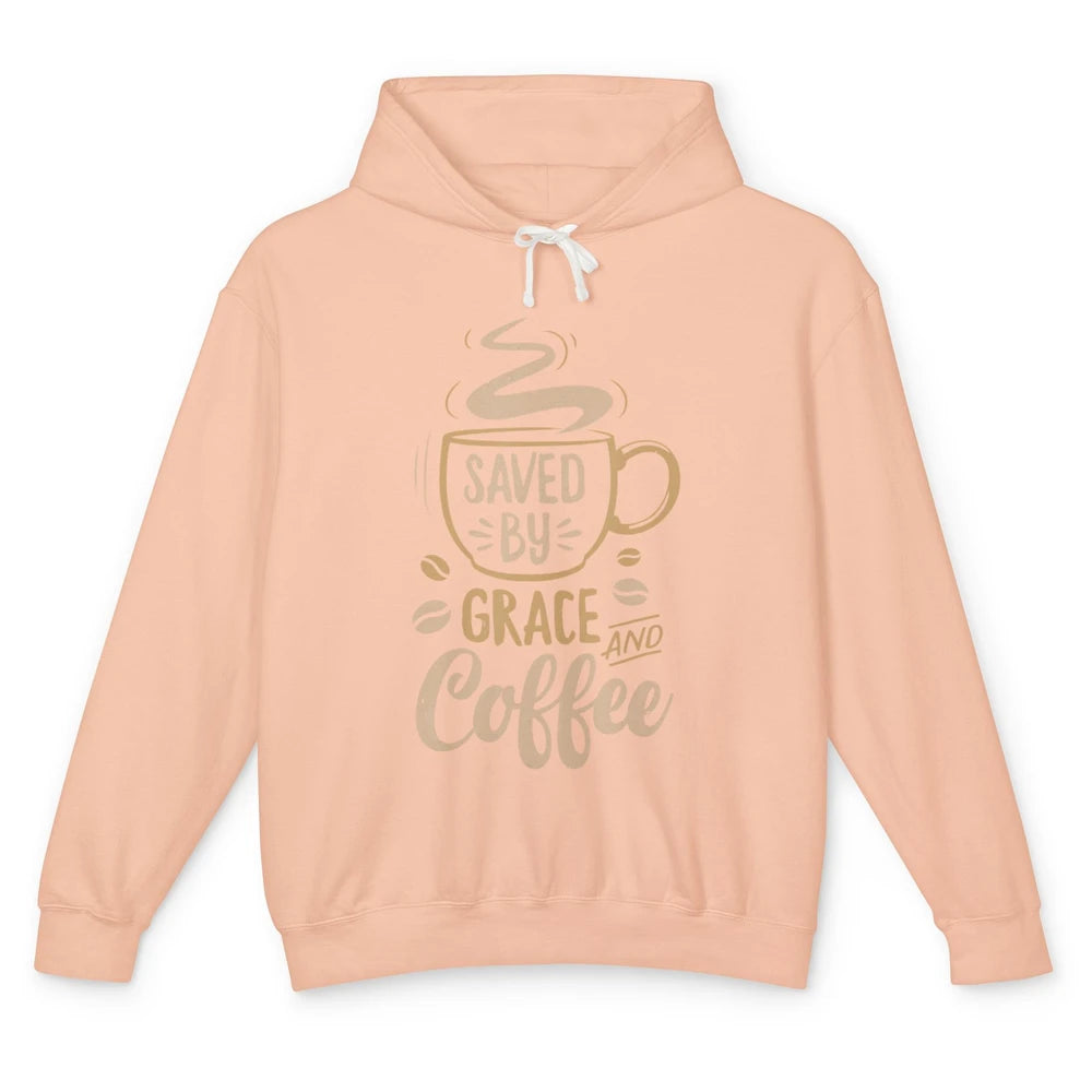 Saved By Grace And Coffee Christian Women Jesus Christ God Unisex Lightweight Hoodie