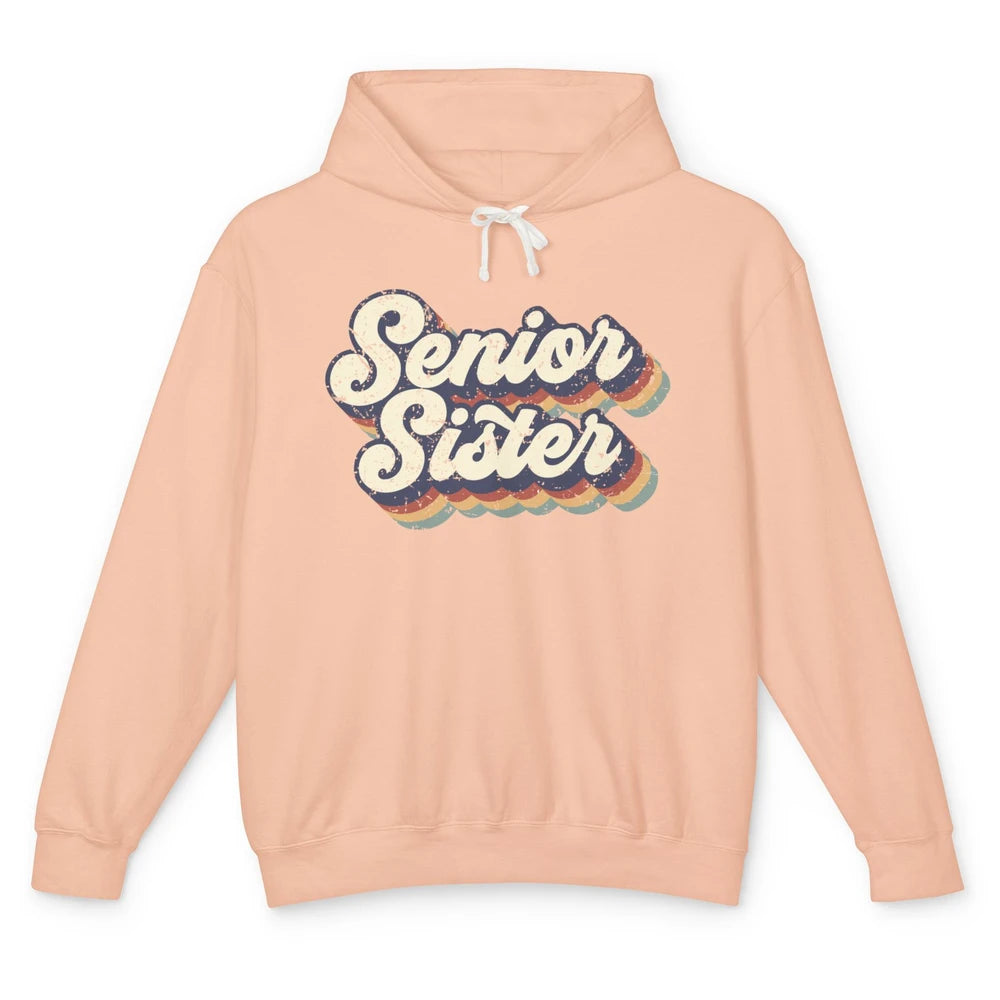 Retro Senior Sister Class Of 2022 Graduate Sister Gift Unisex Lightweight Hoodie