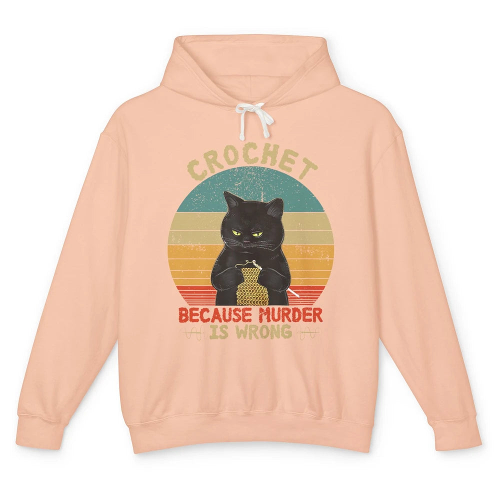 Black Cat Crochet Because Murder Is Wrong Knitting Retro Unisex Lightweight Hoodie