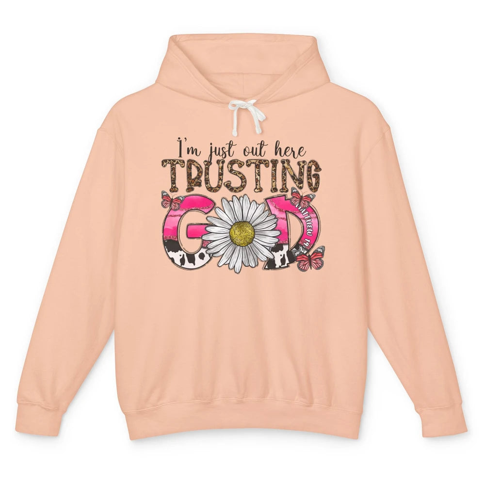 Leopard Daisy I'm Just Out Here Trusting God Christian Gift Unisex Lightweight Hoodie