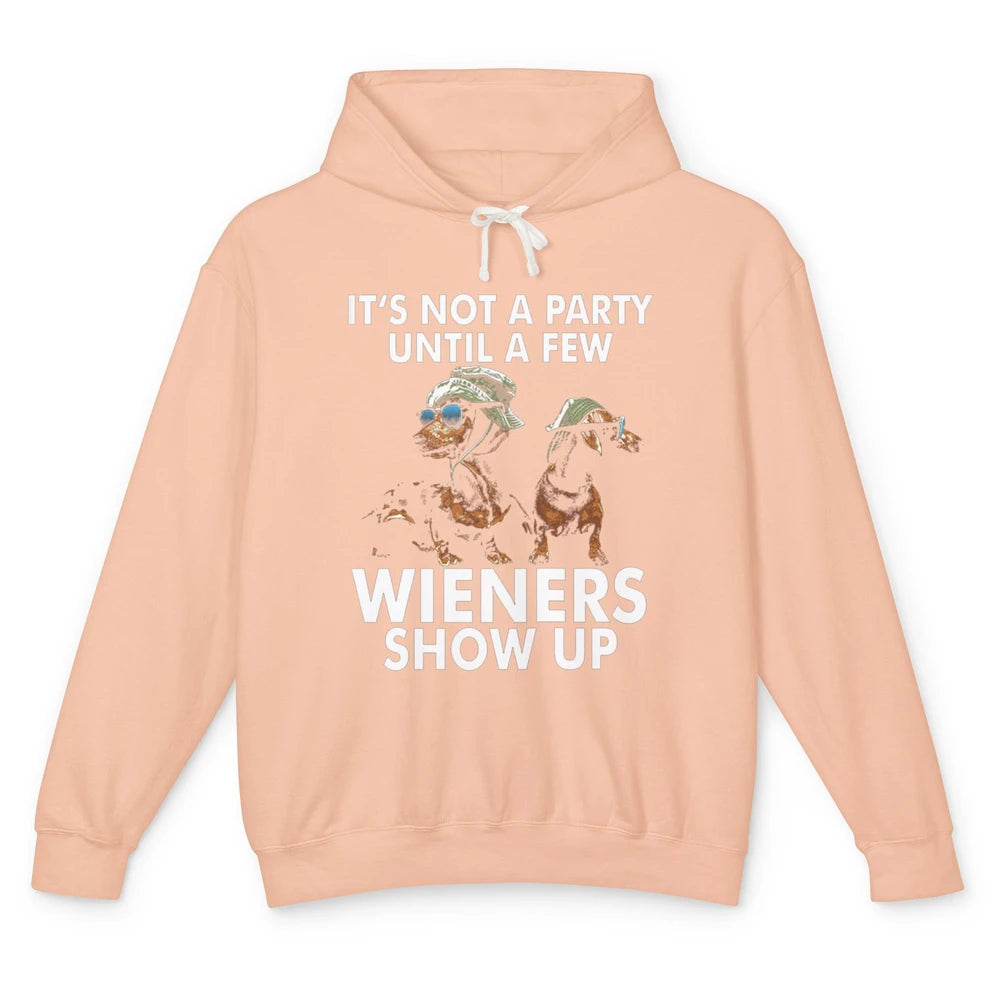 Funny Not Party Until Wieners Show Up Dachshund Dog Mom Pet Unisex Lightweight Hoodie