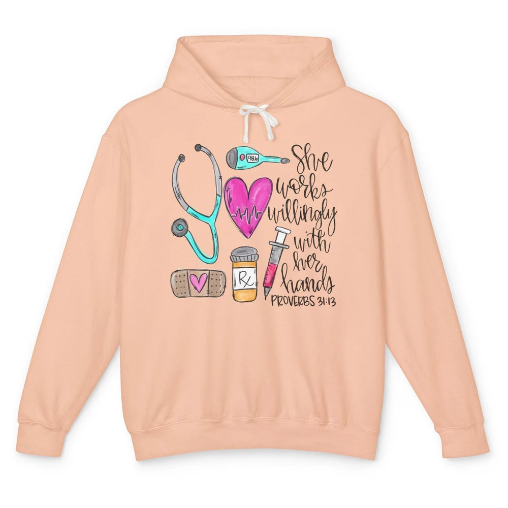 Nursing Life She Works Willingly With Her Hands RN Nurse Day Unisex Lightweight Hoodie