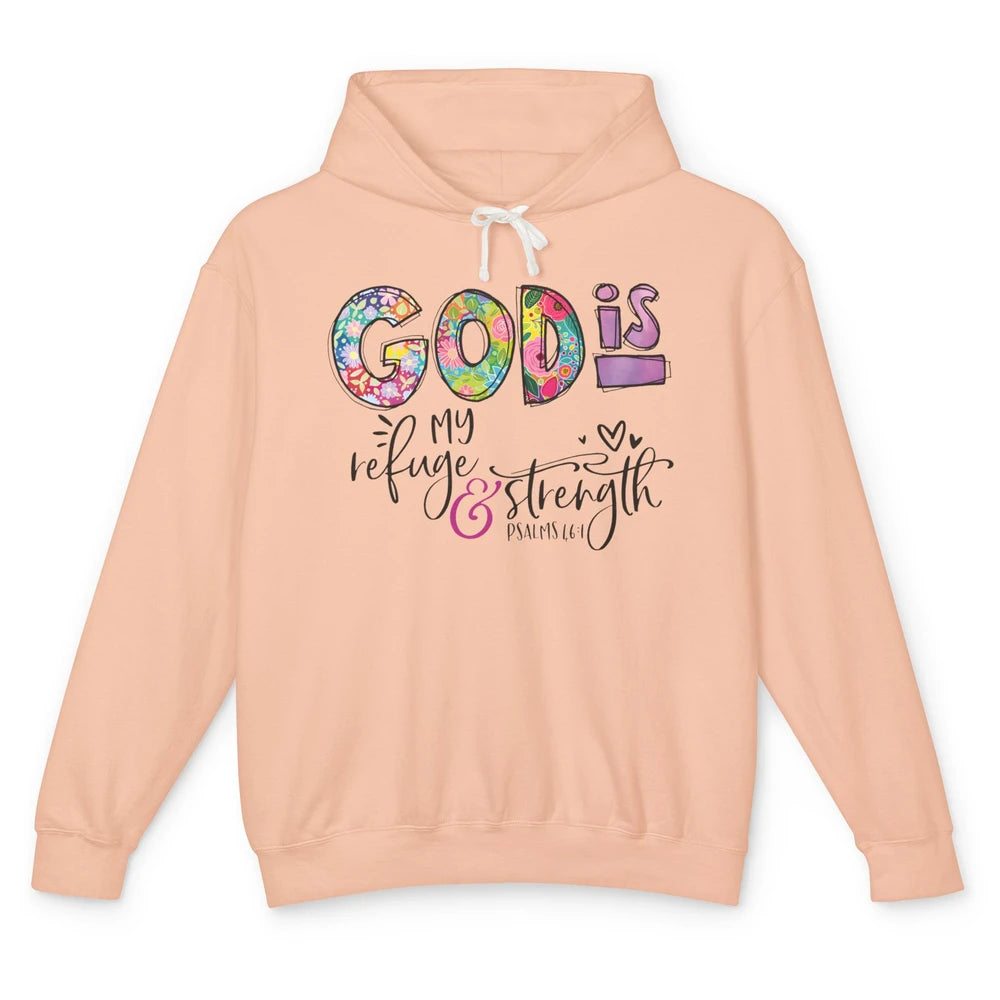 Floral Christian God Is My Refuge And Strength Bible Verse Unisex Lightweight Hoodie