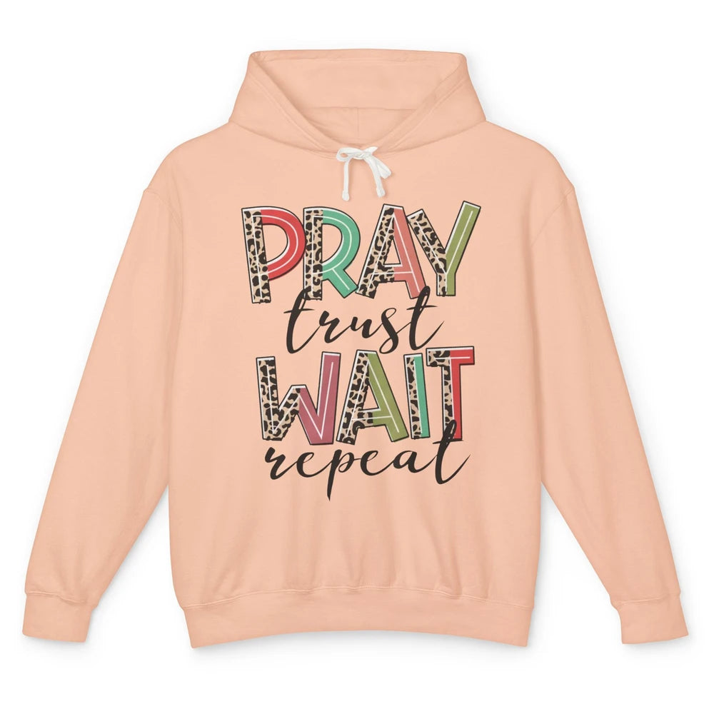 Retro Leopard Pray Wait Trust Repeat Christian Motivational Unisex Lightweight Hoodie