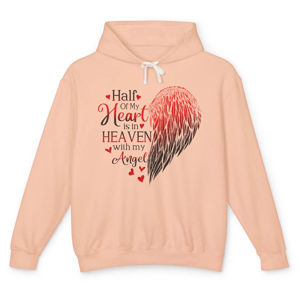 Angel Wing Half Of My Heart In Heaven With My Angel Memorial Unisex Lightweight Hoodie