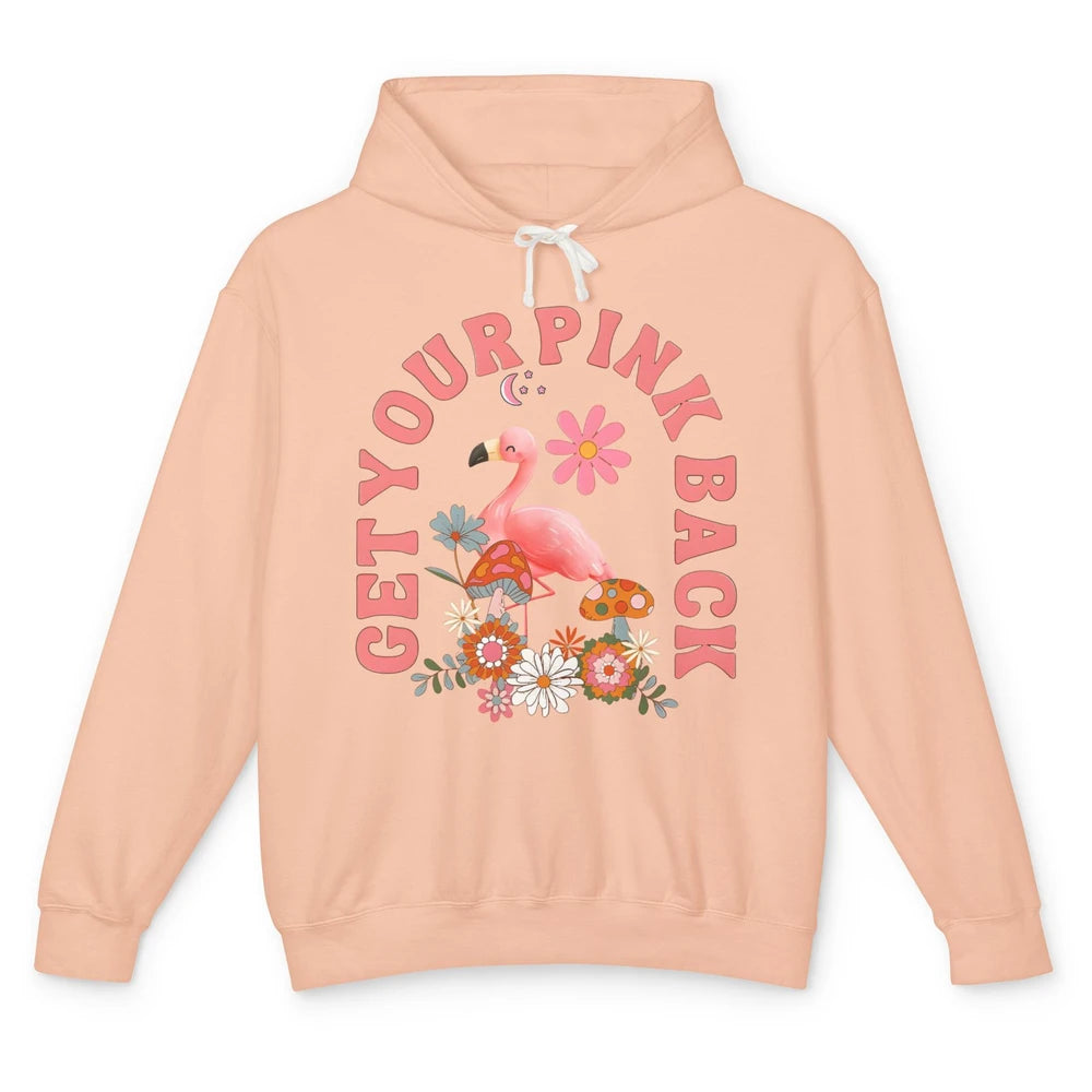 Get Your Pink Back Retro Flamingo Wildflowers Mother's Day Unisex Lightweight Hoodie