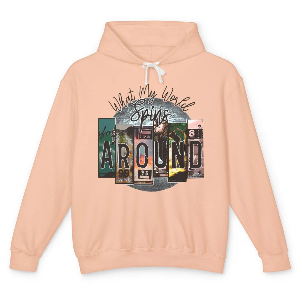 Retro What My World Spins Around Western Country Music Unisex Lightweight Hoodie