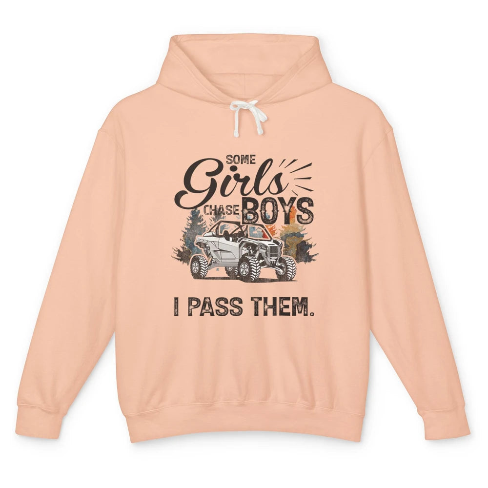 Girls Chase Boys I Pass Them Mud UTV Retro ATV SXS Offroad Unisex Lightweight Hoodie