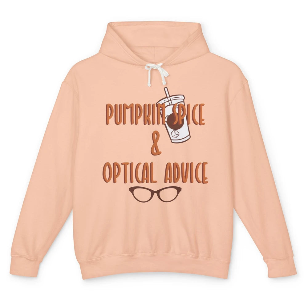 Optician Halloween Pumpkin Spice Optical Advice Optometrist Unisex Lightweight Hoodie