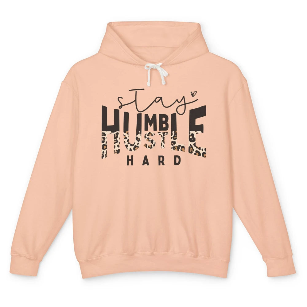 Always Stay Humble Hustle Hard Spread Kindness Inspirational Unisex Lightweight Hoodie