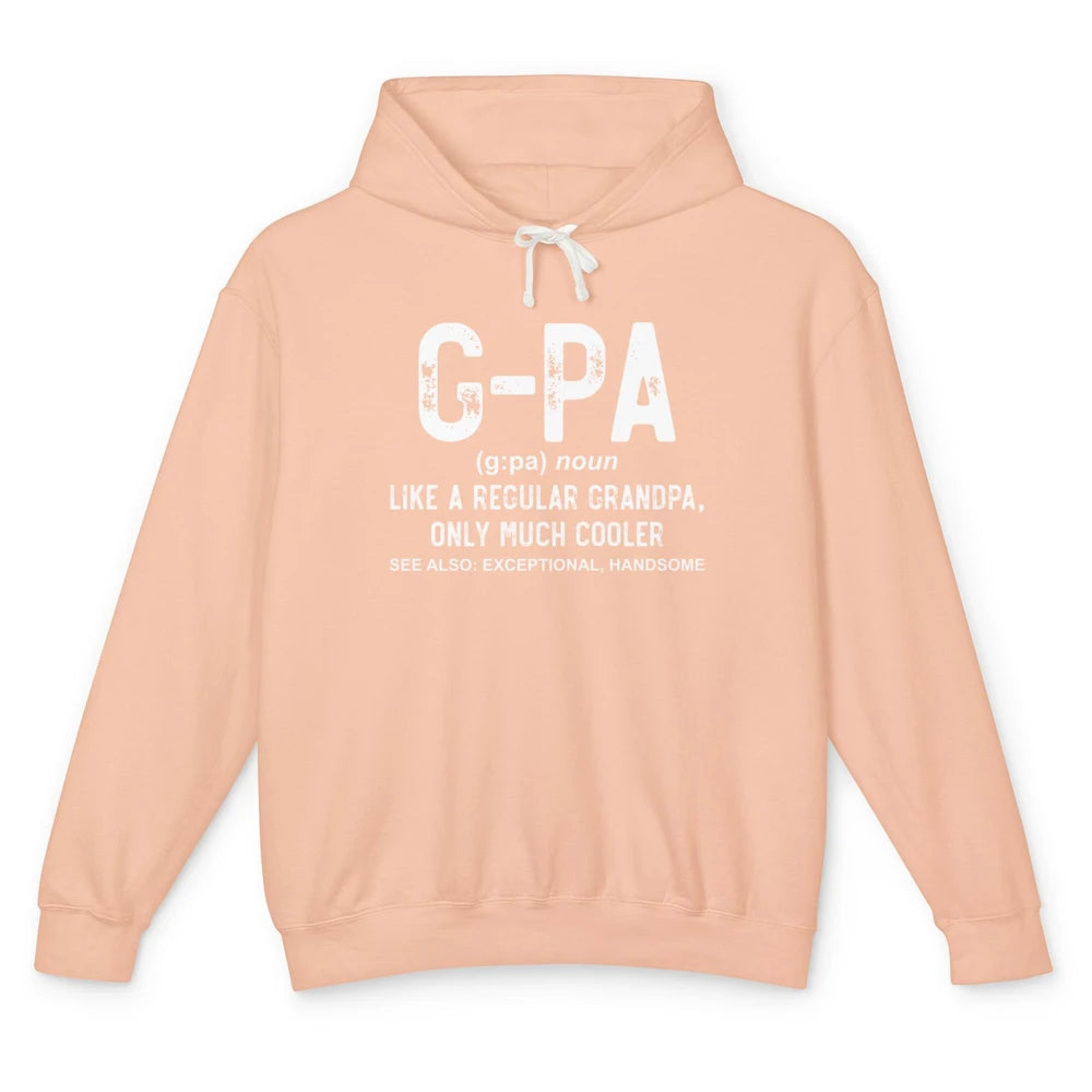 GPA Like A Regular Grandpa Retro Definition Papa Fathers Day Unisex Lightweight Hoodie