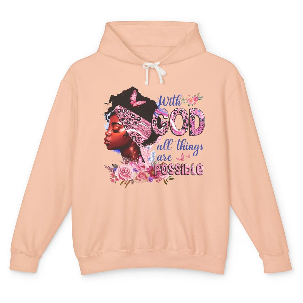 Afro Woman With God All Things Are Possible Bible Religious Unisex Lightweight Hoodie