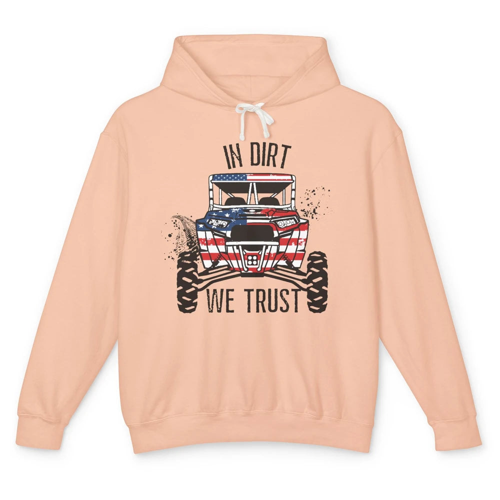 US Flag In Dust We Trust UTV Offroad SXS Patriotic ZRZ Life Unisex Lightweight Hoodie