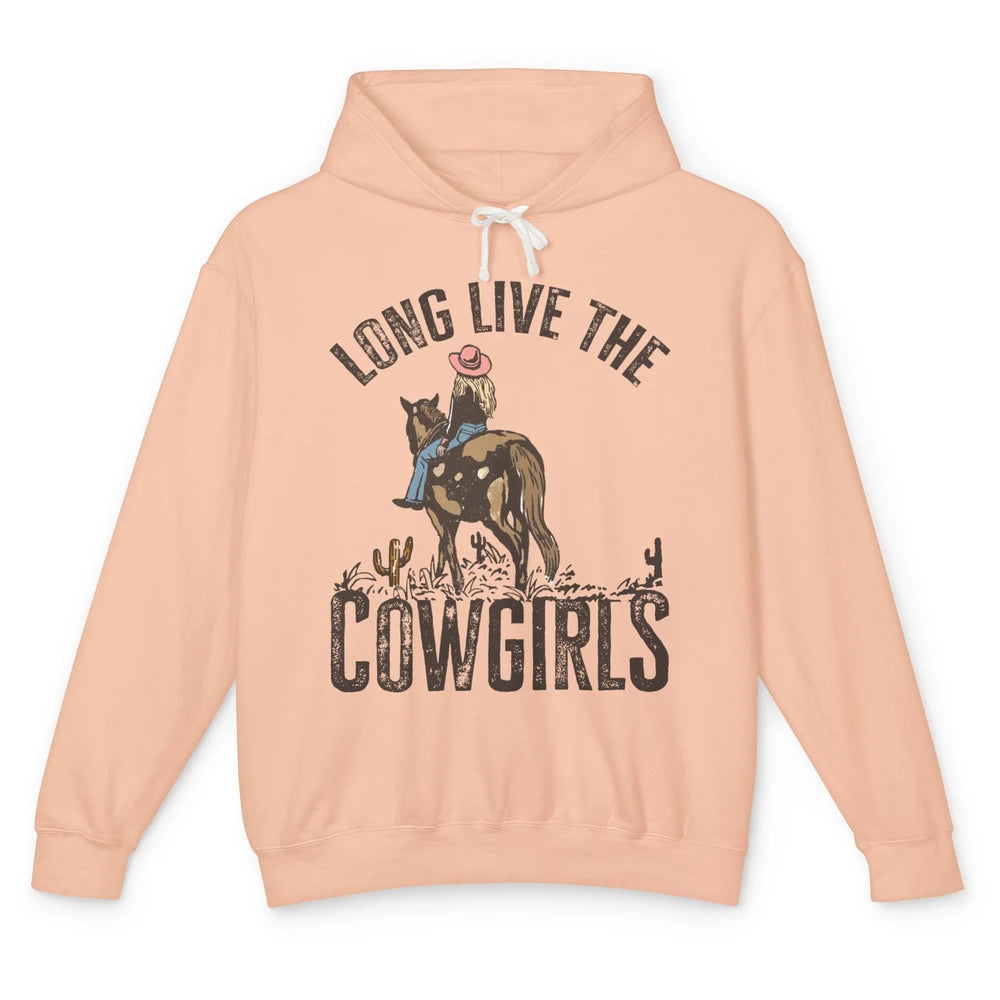 Retro Long Live The Cowgirls Horseback Rider Western Country Unisex Lightweight Hoodie