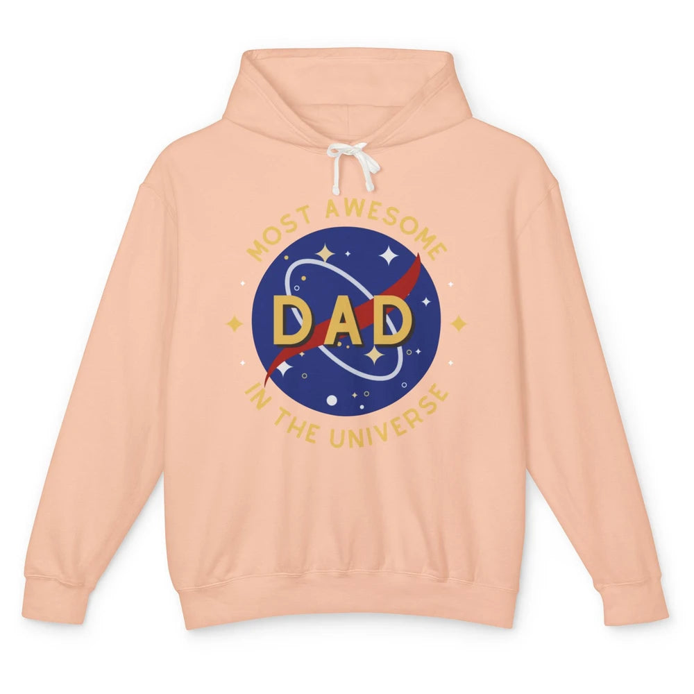 Science Dad Most Awesome Dad In The Universe Father's Day Unisex Lightweight Hoodie