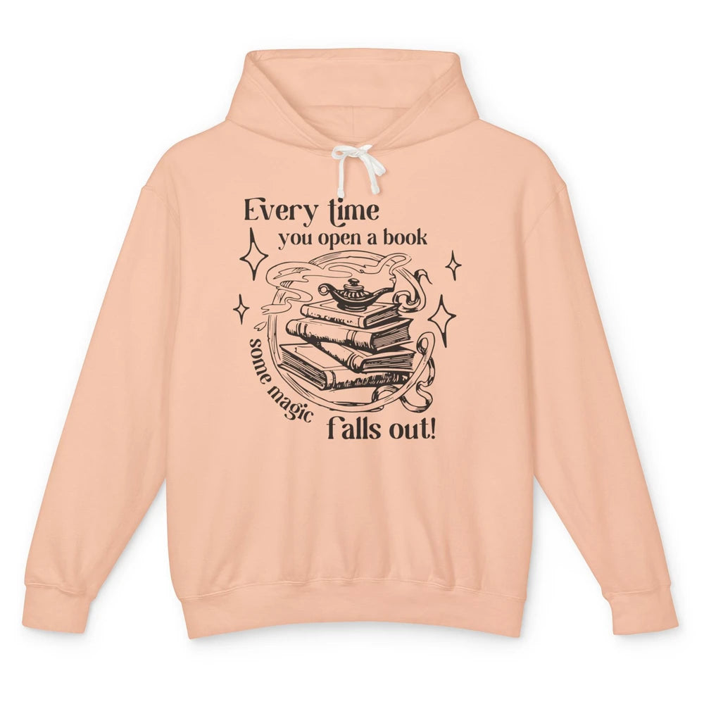 Every Time You Open Book Magic Falls Out Bookish Aesthetic Unisex Lightweight Hoodie