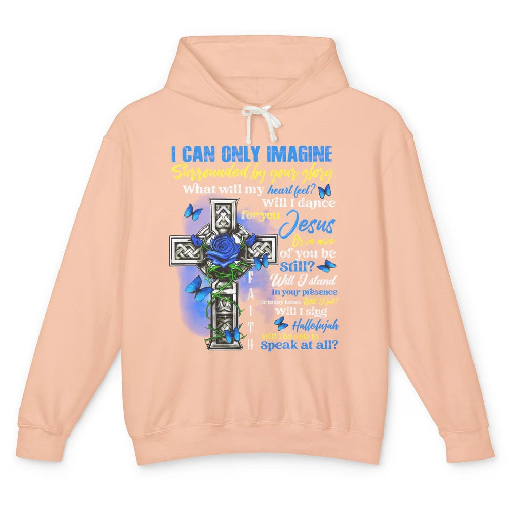 Butterfly Jesus Cross I Can Imagine Christian Religious Unisex Lightweight Hoodie