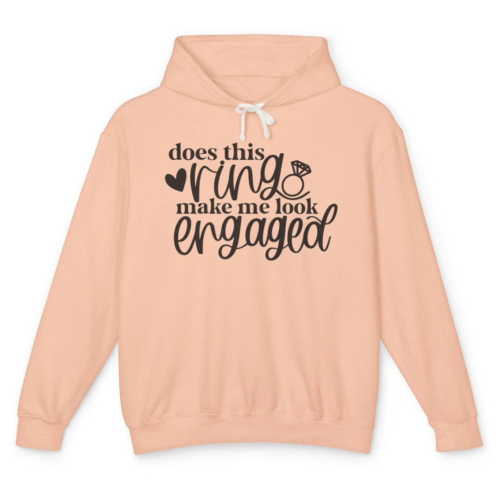 Future Mrs. Does This Ring Make Me Look Engaged Bridal Party Unisex Lightweight Hoodie