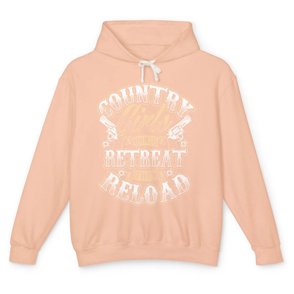 Retro Country Girl Don't Retreat They Reload Western Cowgirl Unisex Lightweight Hoodie