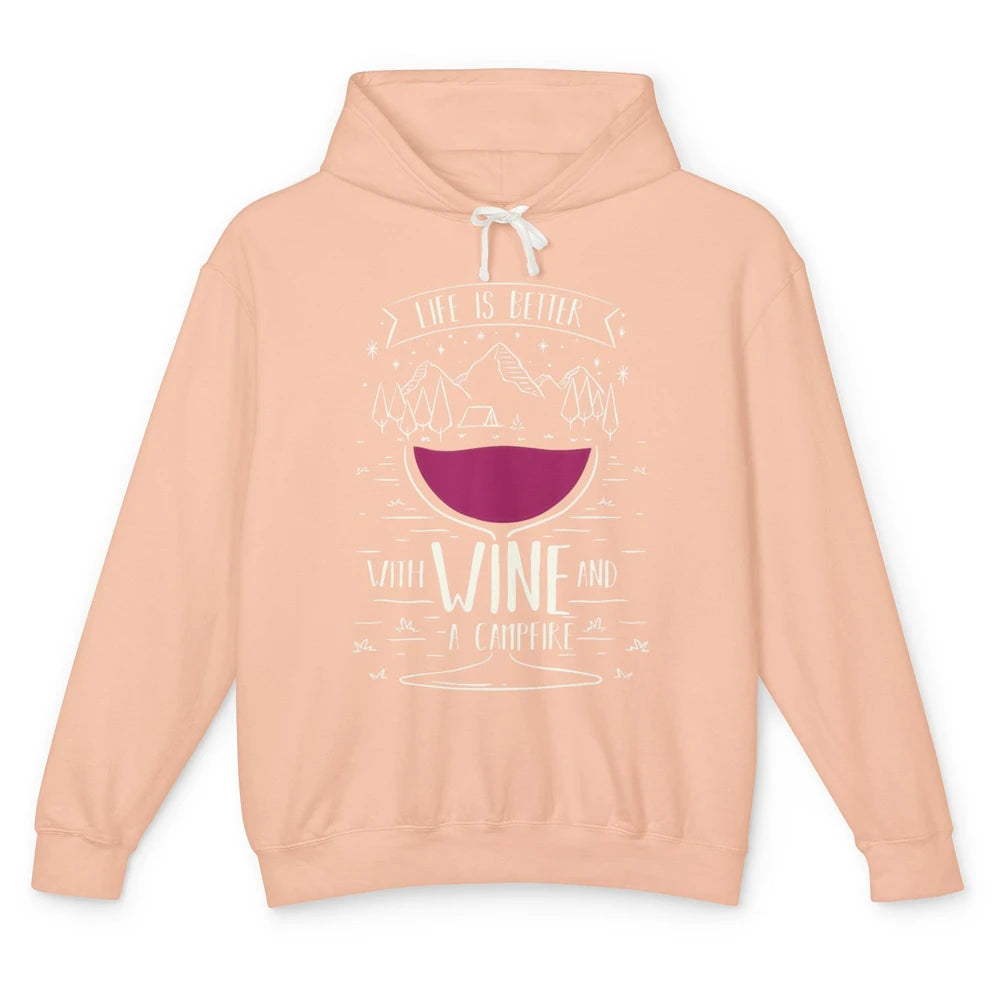 Life Is Better With Wine And A Campfire Camping Beginner Unisex Lightweight Hoodie