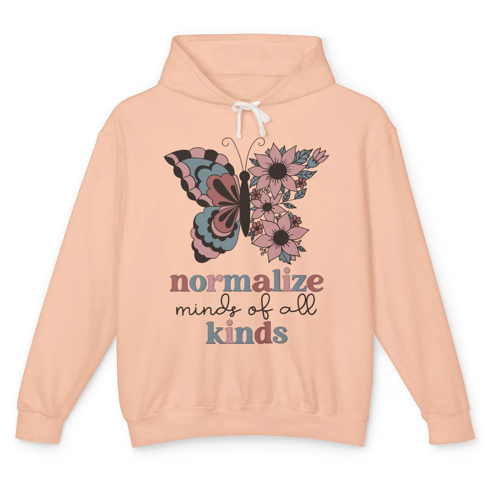 Normalize Minds Of All Kinds Sped Teacher Floral Butterfly Unisex Lightweight Hoodie