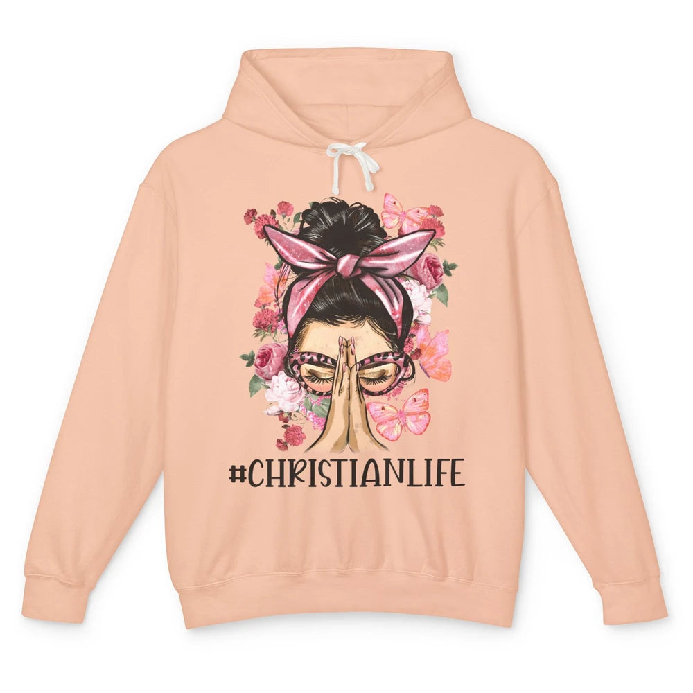 Floral Messy Bun Praying Christian Life Religious Motivation Unisex Lightweight Hoodie