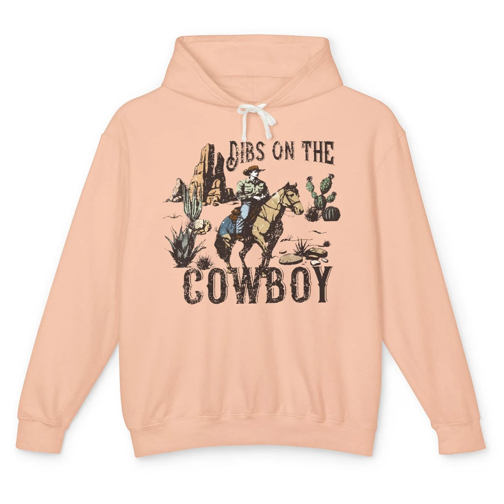 Retro Cowboy Horse Riding Dibs On The Cowboy Western Country Unisex Lightweight Hoodie