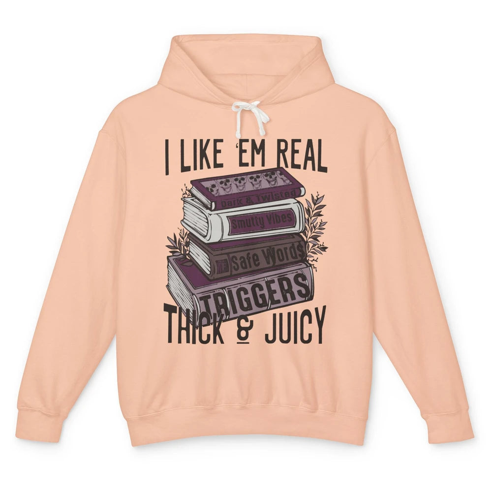 Retro Books I Like 'em Real Thick and Juicy Book Reading Unisex Lightweight Hoodie