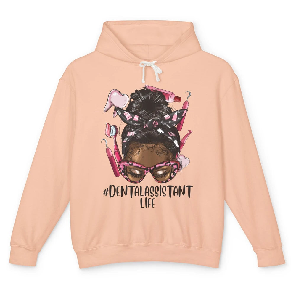 Dental Assistant Life Afro Black Woman Messy Hair Dentist Unisex Lightweight Hoodie