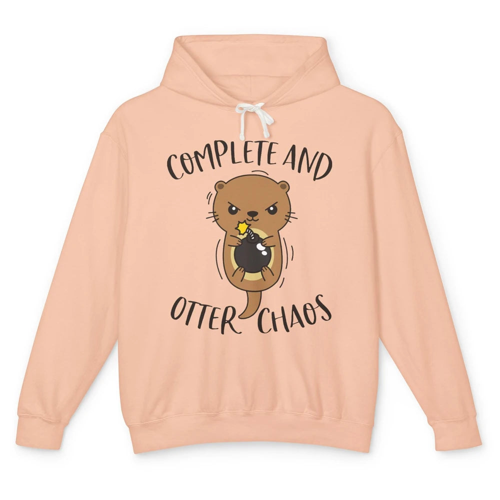 Funny Complete And Otter Chaos Cute Otters Sea Animal Pet Unisex Lightweight Hoodie