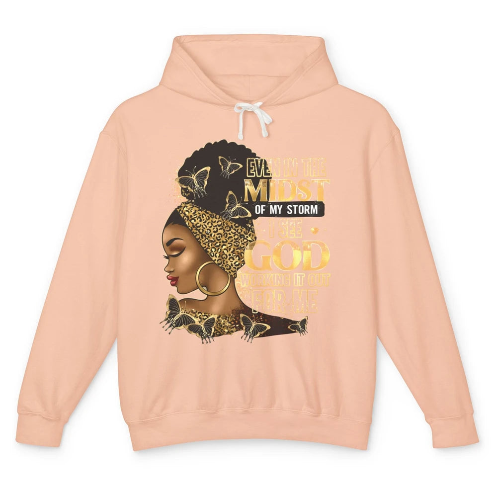 Black Girl Even In The Midst Of Storm I See God Religious Unisex Lightweight Hoodie