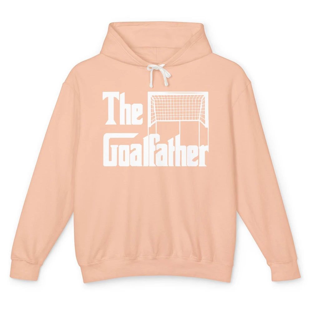 The Goalfather Dad Soccer Goalkeeper Footballer Father Gift Unisex Lightweight Hoodie