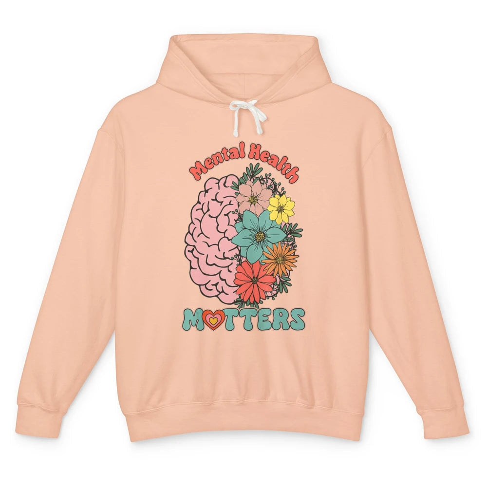 Wildflower Brain End The Stigma Floral Mental Health Matters Unisex Lightweight Hoodie