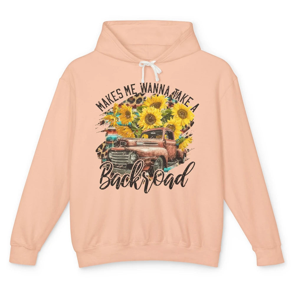 Retro Sunflower Truck Makes Me Wanna Take a Backroad Western Unisex Lightweight Hoodie