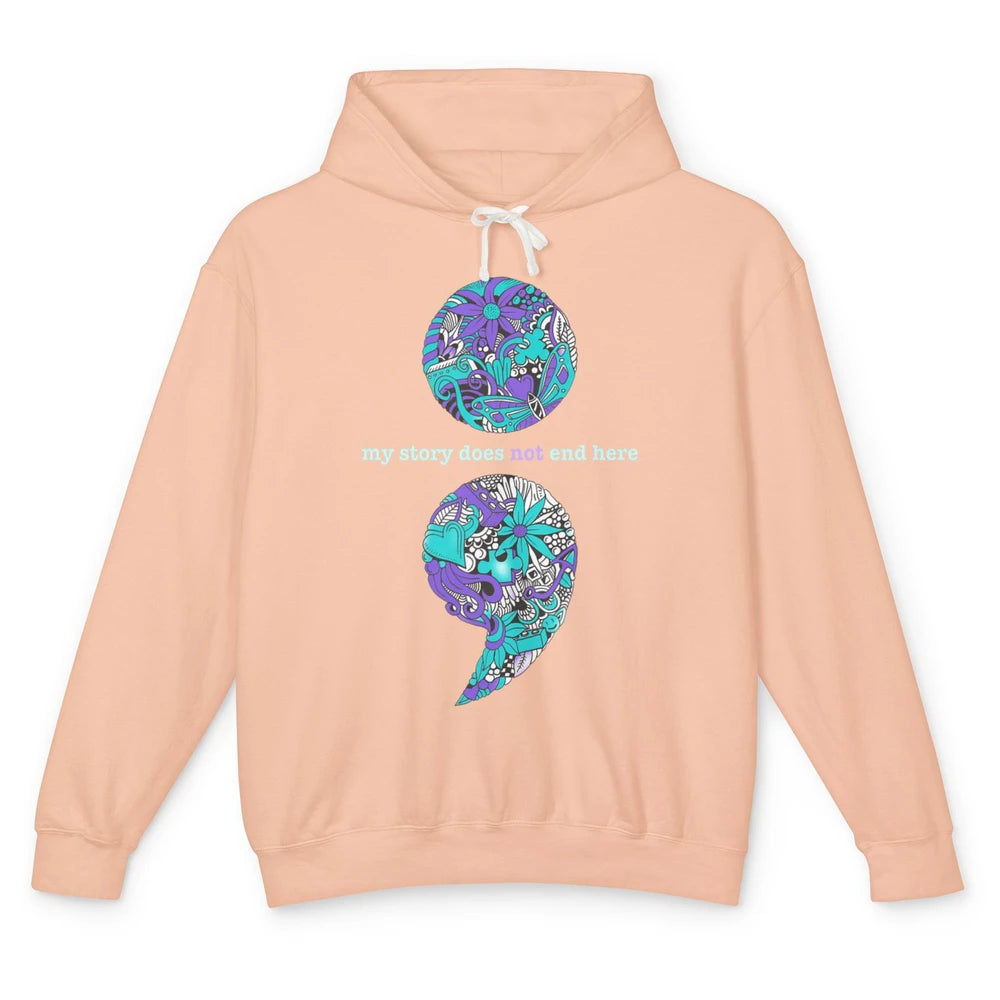 Semicolon Suicide Awareness Suicide Prevention Teal Purple Unisex Lightweight Hoodie