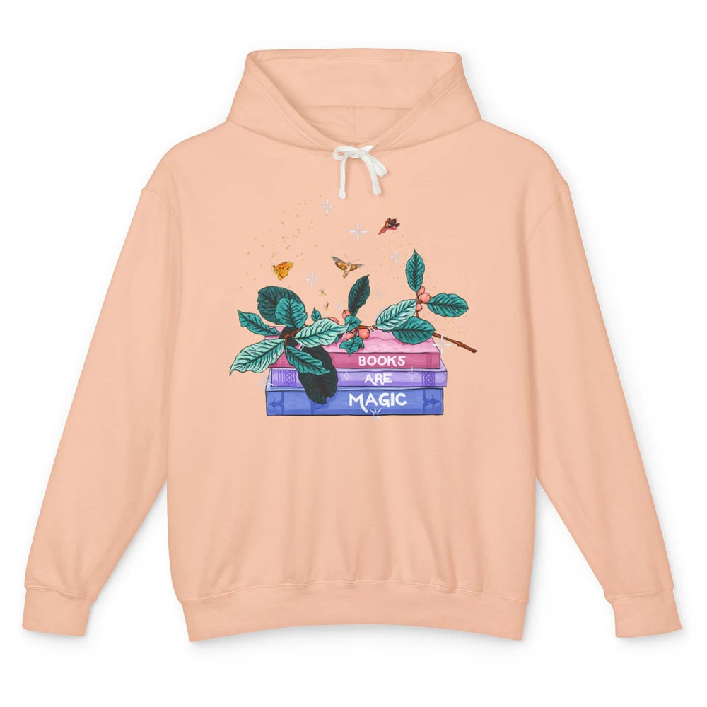 Aesthetic Books Are Magic Butterfly Floral Bookish Plant Unisex Lightweight Hoodie