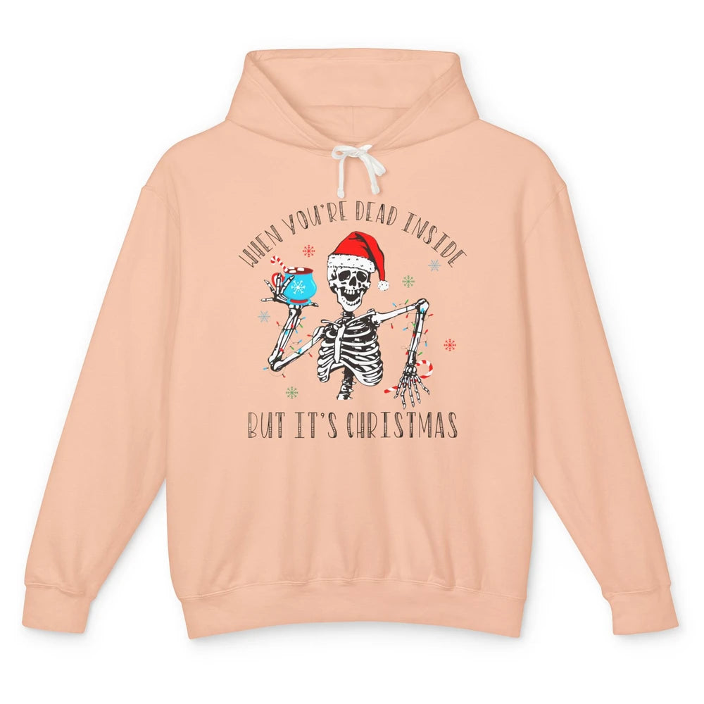 Funny Skeleton Christmas Dancing Dead Inside But Its Holiday Unisex Lightweight Hoodie