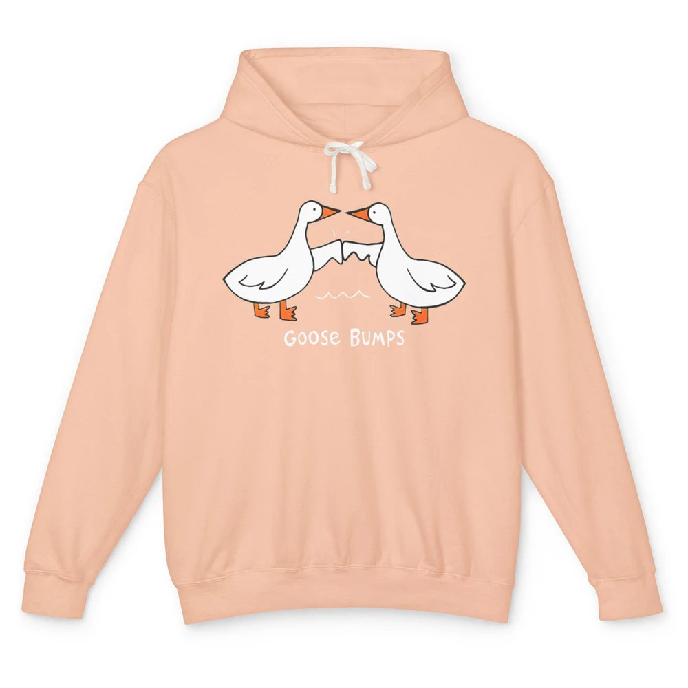 Funny Goose Bumps Humor Geese Sarcastic Pun Joke Farm Animal Unisex Lightweight Hoodie