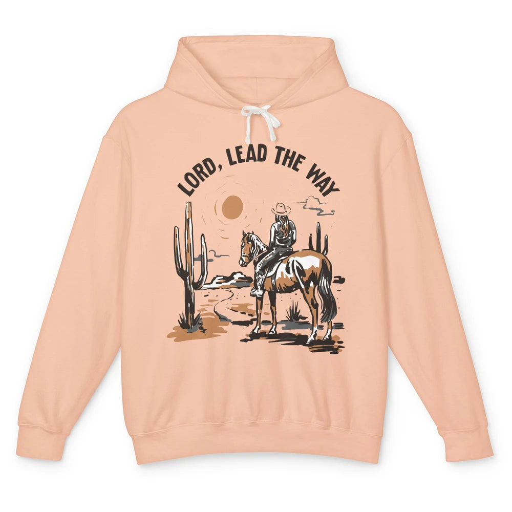 Retro Christian Cowgirl Lord Lead The Way Western Country Unisex Lightweight Hoodie