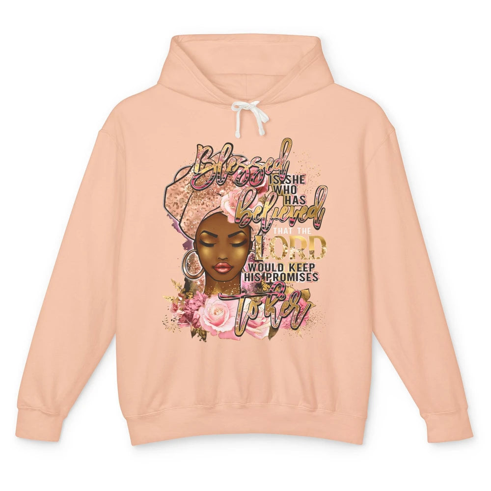 Afro Woman Blessed Is She Who Believed God African Christian Unisex Lightweight Hoodie