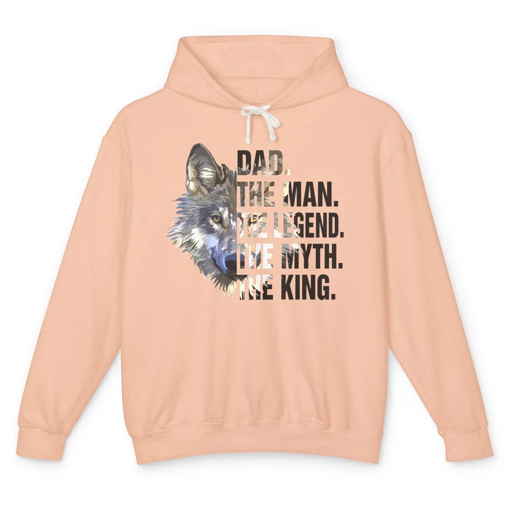 Wolf Dad The Man The Legend The Myth The King Fathers Day Unisex Lightweight Hoodie