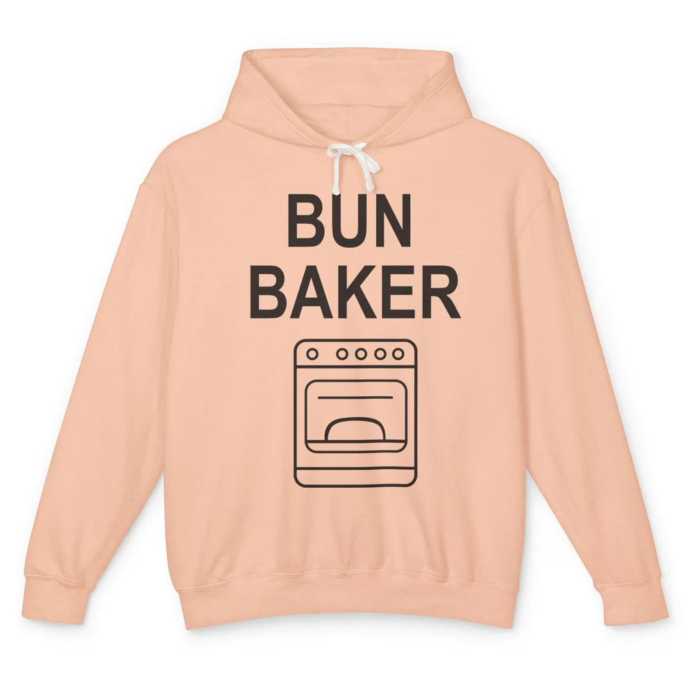 Bun Maker Bun Baker Pregnancy Announcement Baby Reveal Gift Unisex Lightweight Hoodie