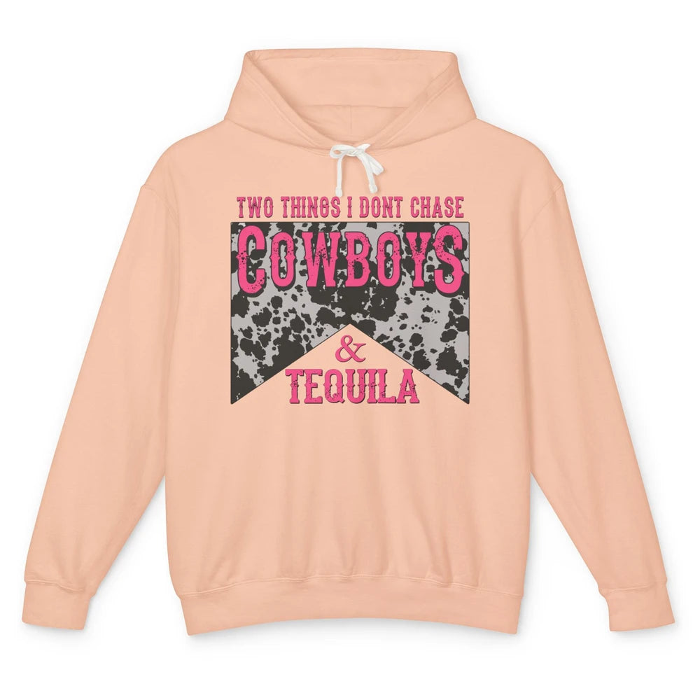 Leopard 2 Things I Don't Chase Cowboys & Tequila Western Unisex Lightweight Hoodie