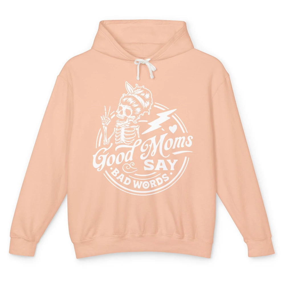 Funny Skeleton Good Moms Say Bad Words Western Country Mom Unisex Lightweight Hoodie